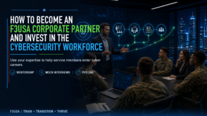 How to Become an F3USA Corporate Partner and Invest in the Cybersecurity Workforce